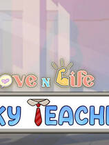 A1244 - 爱与生活 Love n Life: Lucky Teacher 免安装中文版[2.27GB]